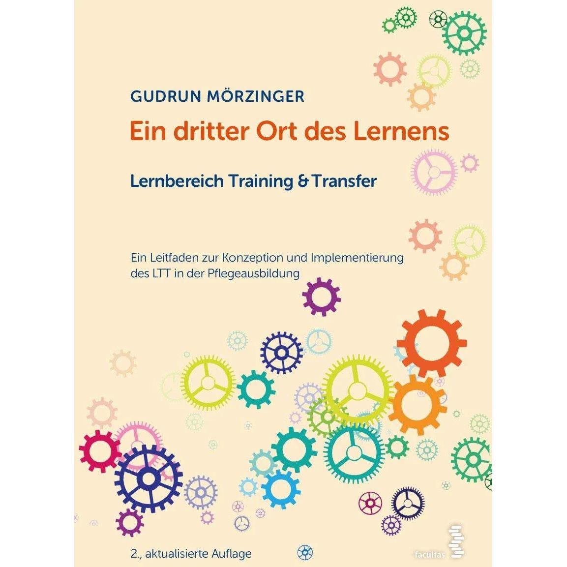 Ein dritter Ort des Lernens: Lernbereich Training & Transfer, Fachbücher von Gudrun Mörzinger
