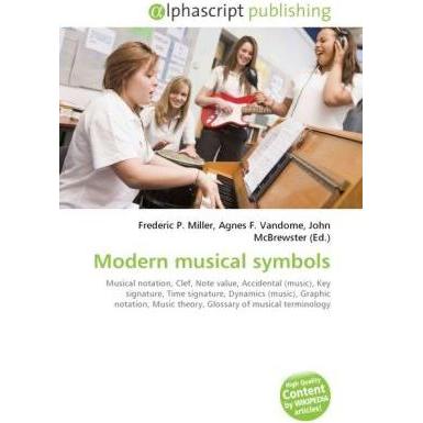 Modern musical symbols, Fachbücher von Agnes F. Vandome, Frederic P. Miller, John McBrewster