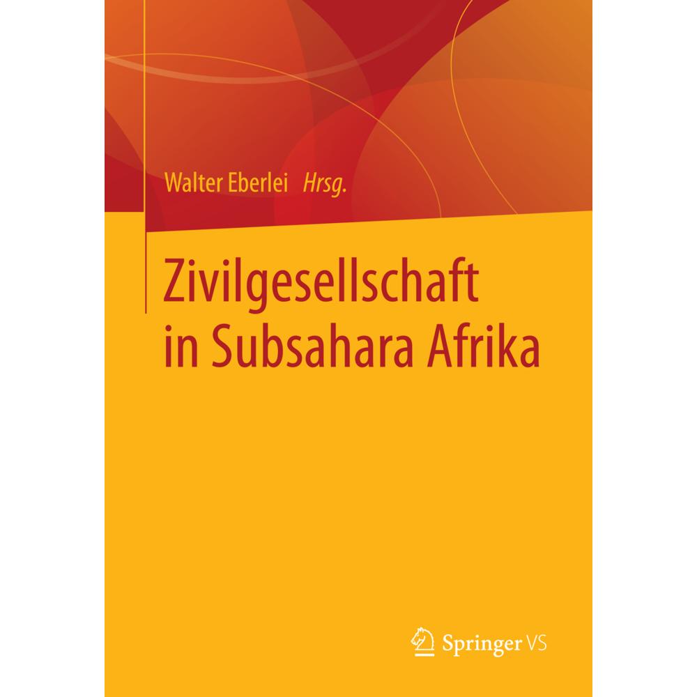 Zivilgesellschaft in Subsahara Afrika, Fachbücher von Walter Eberlei