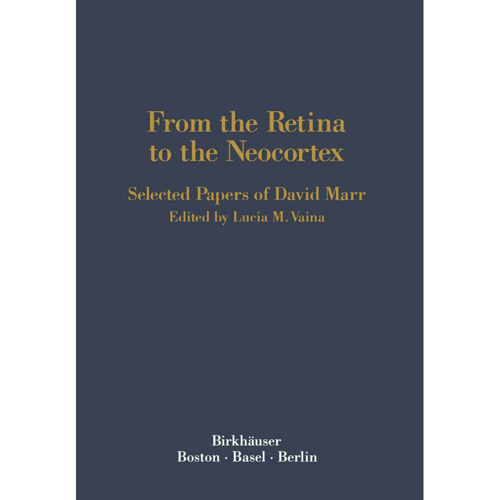 From the Retina to the Neocortex, Fachbücher