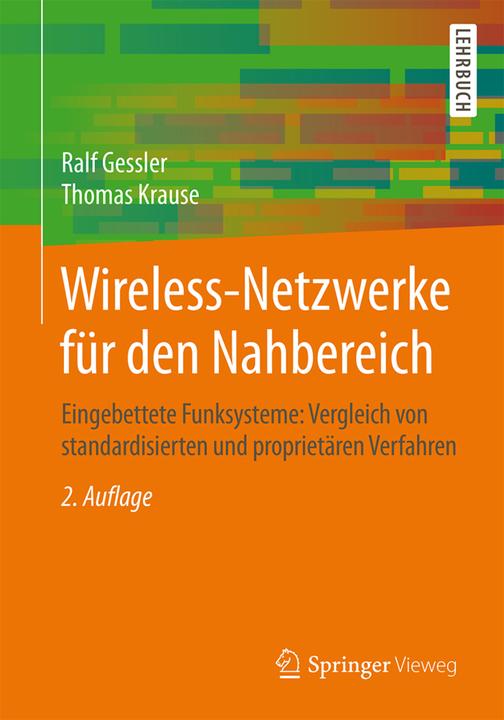Produktbild Wireless-Netzwerke für den Nahbereich (Deutsch, Ralf Gessler, Thomas Krause, 2015)