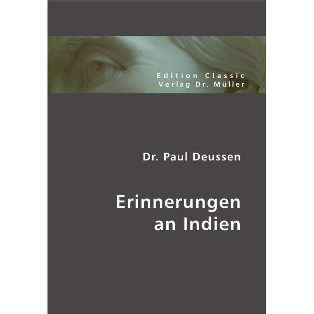 Erinnerungen an Indien, Ratgeber von Paul Deussen