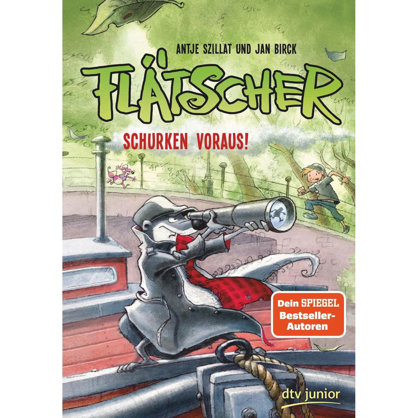 Flätscher 4 - Schurken voraus!, Kinderbücher von Antje Szillat