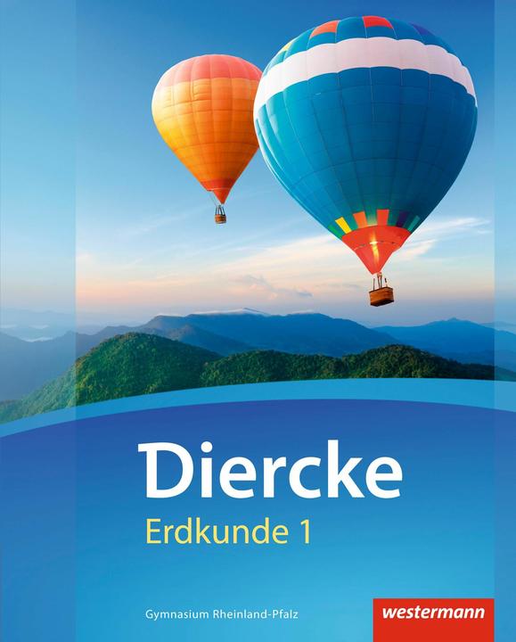 Produktbild Diercke Erdkunde 1. Ausgabe 2016. Gymnasien. Schülerband. RP (Deutsch, Erik Elvenich, Hendrik Förster, Jens Mayenfels, Lothar Püschel, Martin Borzner, Norma Kreuzberger, Peter Gaffga, Rita Liesenfeld, Rita Tekülve, Stefan Schippers, Winfried Sander, Wolfgang Latz, 2016)