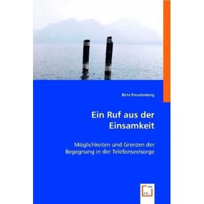 Ein Ruf aus der Einsamkeit, Fachbücher