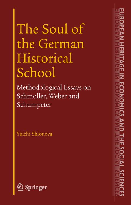 The Soul of the German Historical School (Yuichi Shionoya, 2010)