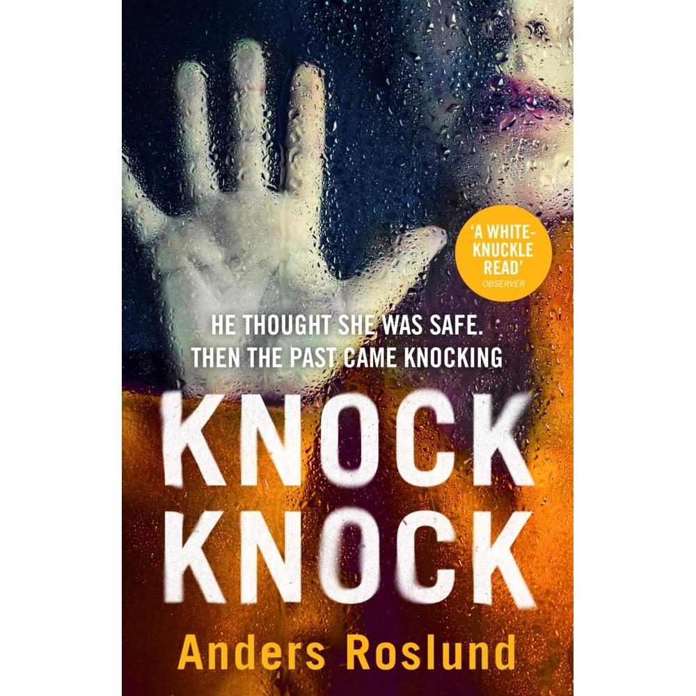 Roslund:Knock Knock, Belletristik von Anders Roslund