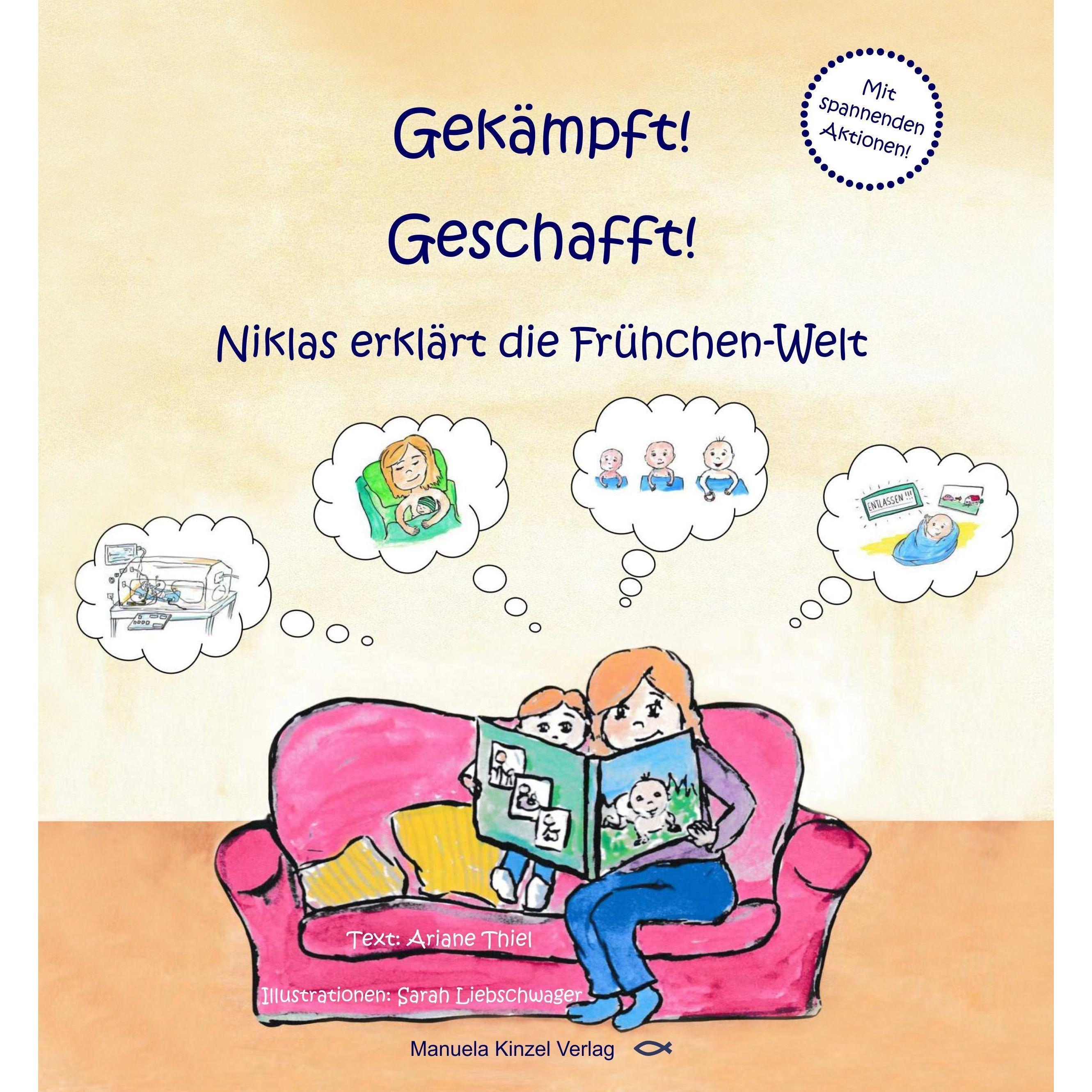 Gekämpft! Geschafft!, Kinderbücher von Ariane Thiel, Sarah Liebschwager