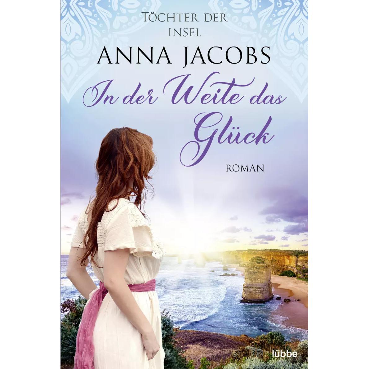 Töchter der Insel - In der Weite das Glück, Belletristik von Anna Jacobs, Freya Rall