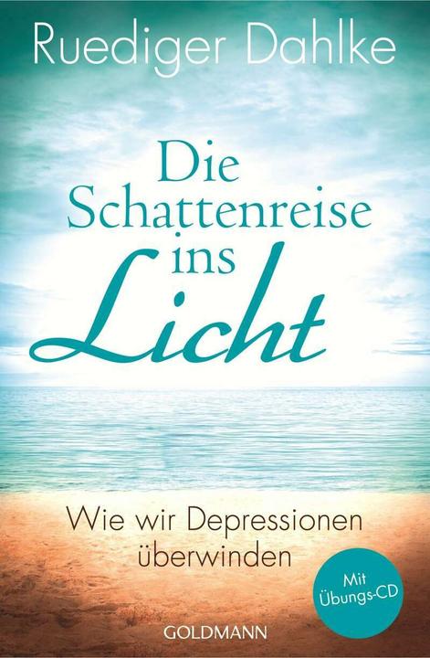 Immagine prodotto Die Schattenreise ins Licht (Tedesco, Dahlke rupestre, 2014)