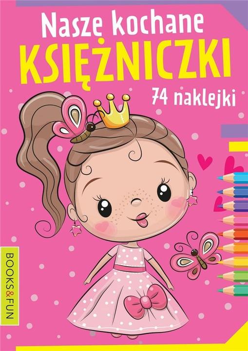 Unsere lieben Prinzessinnen mit Stickern