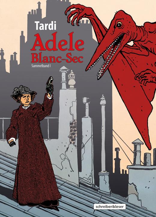 Produktbild Adele Blanc-Sec (Deutsch, Jacques Tardi, 2021)