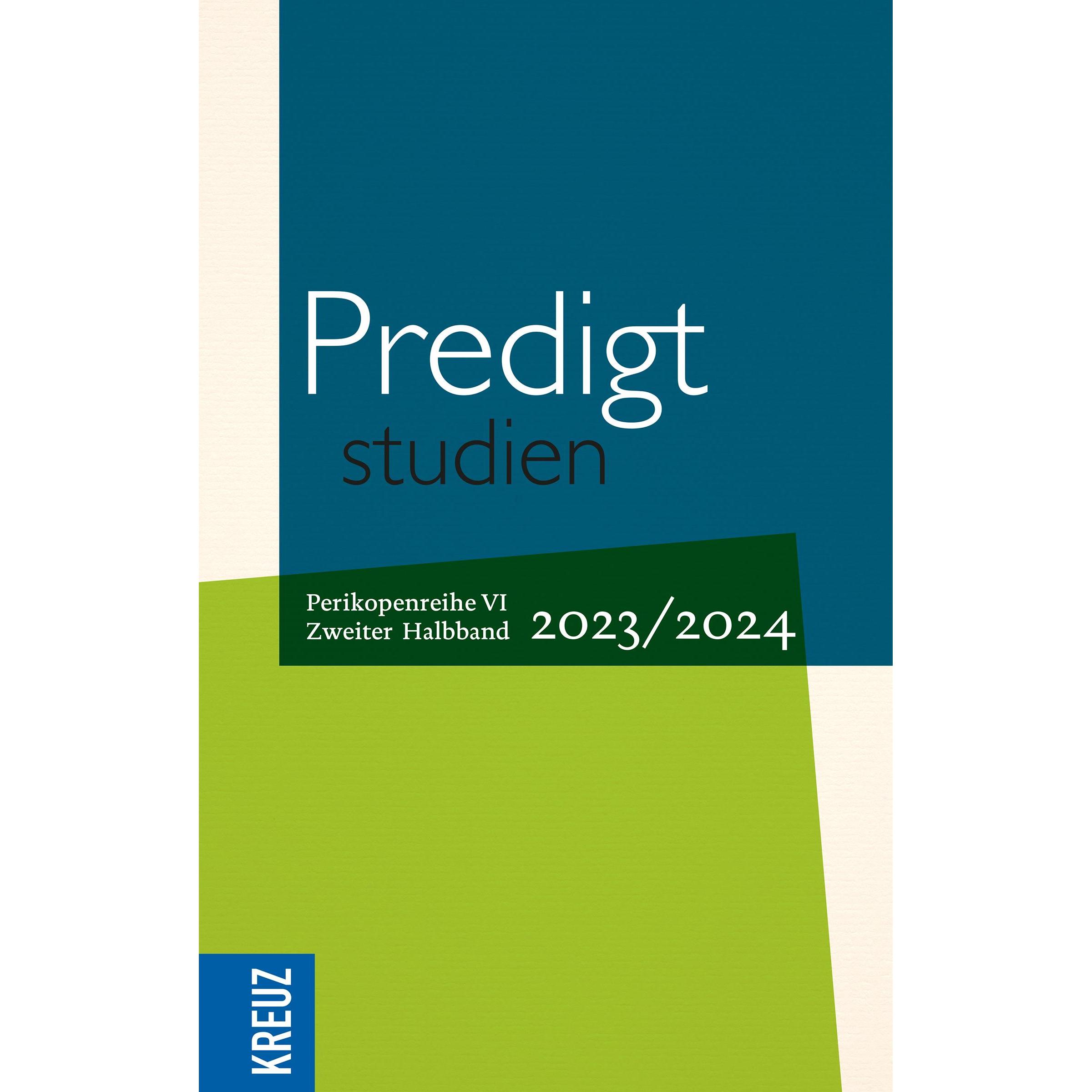 Thumbnail - Predigtstudien 2023/2024 - 2. Halbband, Fachbücher von Christopher Spehr, Doris Hiller, Birgit Weyel, Wilfried Engemann,...