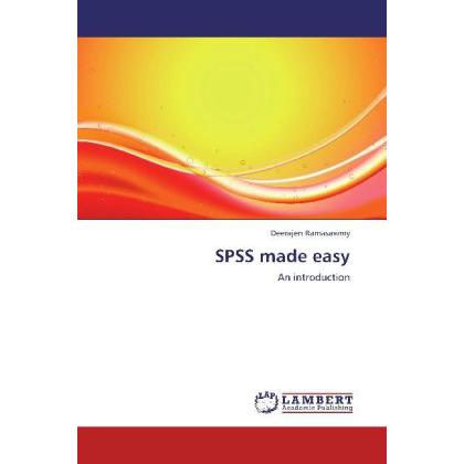 SPSS made easy, Ratgeber von Deerajen Ramasawmy
