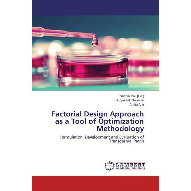 Factorial Design Approach as a Tool of Optimization Methodology, Fachbücher