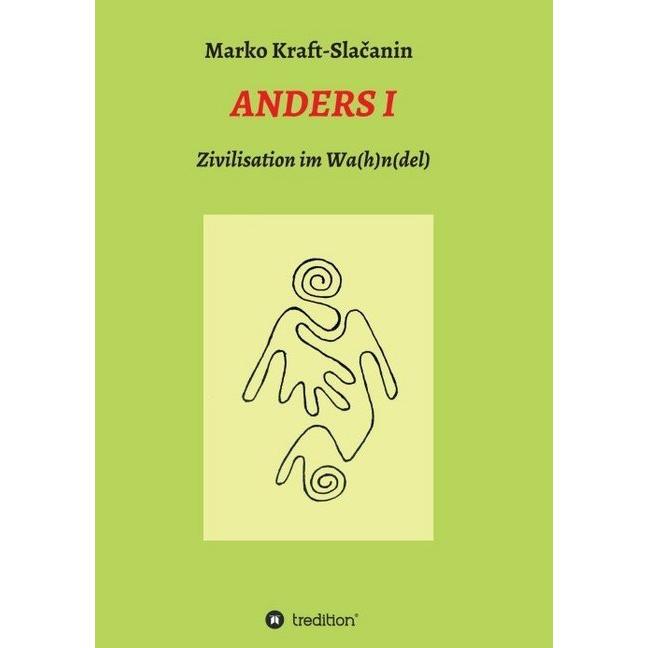 Anders 1, Sachbücher von Marko Kraft-Slacanin
