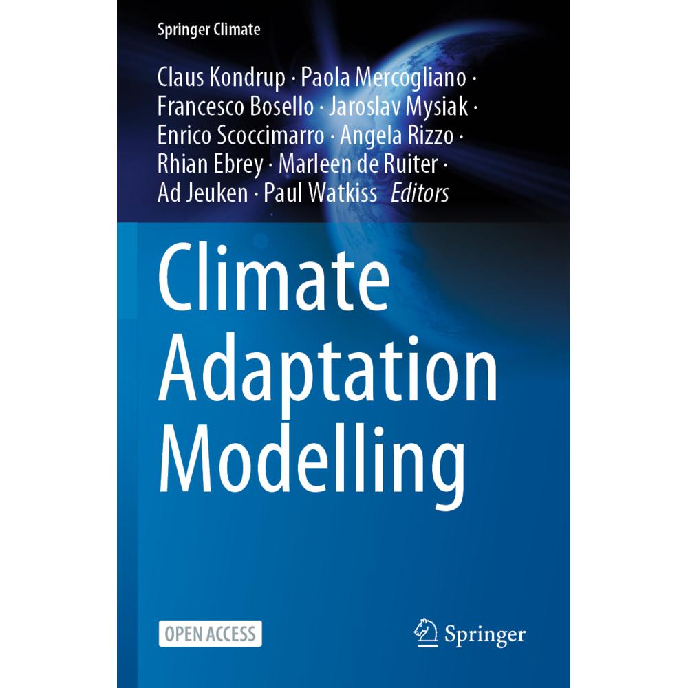 Climate Adaptation Modelling, Fachbücher von Enrico Scoccimarro, Rhian Ebrey, Claus Kondrup, Marleen de Ruiter, Paola Me...