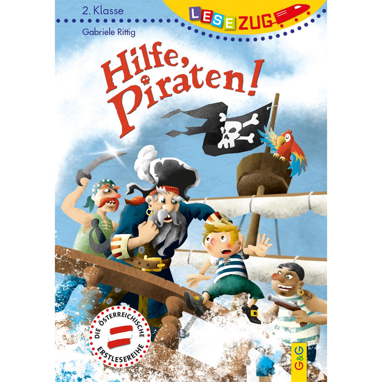 LESEZUG/2. Klasse: Hilfe, Piraten!, Kinderbücher von Gabriele Rittig, Herwig Holzmann