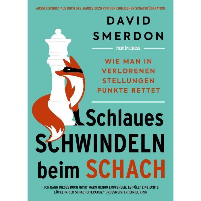 Produktbild Schlaues Schwindeln beim Schach (Deutsch, David Smerdon, 2021)