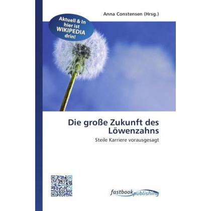 Die grosse Zukunft des Löwenzahns, Fachbücher