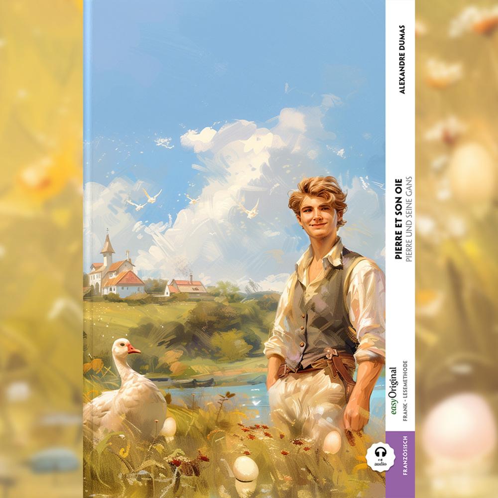 Dumas:Pierre et son oie / Pierre und se, Kinderbücher von Alexandre Dumas