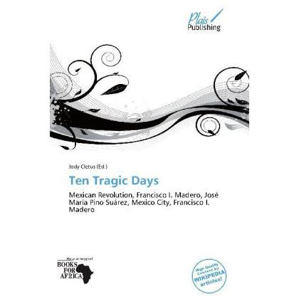 Ten Tragic Days, Fachbücher