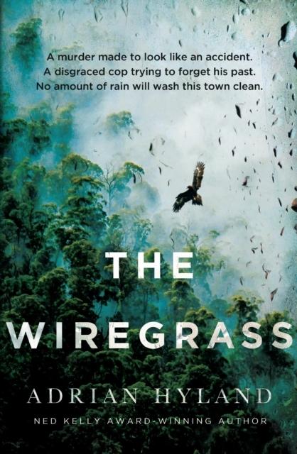 The Wiregrass (English, Adrian Hyland, 2025)