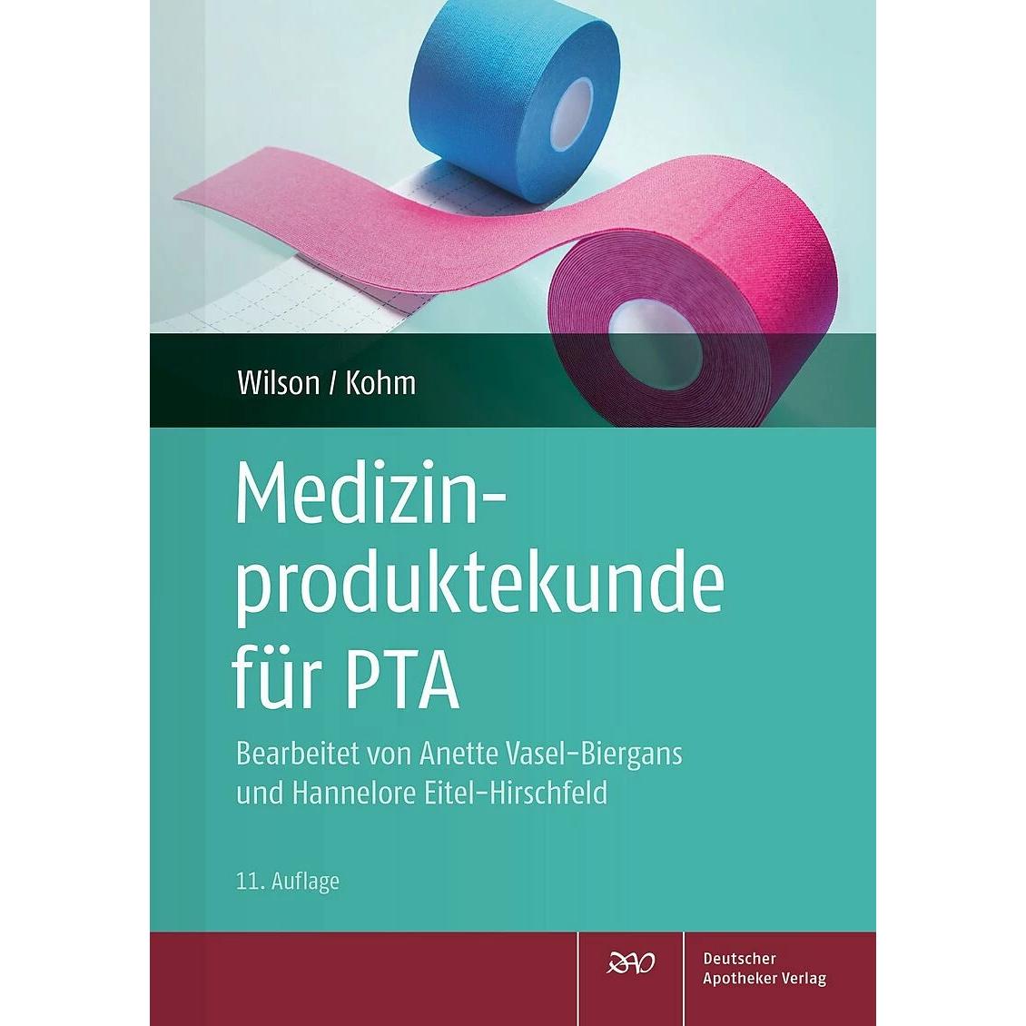 Medizinproduktekunde für PTA, Fachbücher von Anette Vasel-Biergans, Hanne Eitel-Hirschfeld, Friedlinde Wilson, Baldur Ko...