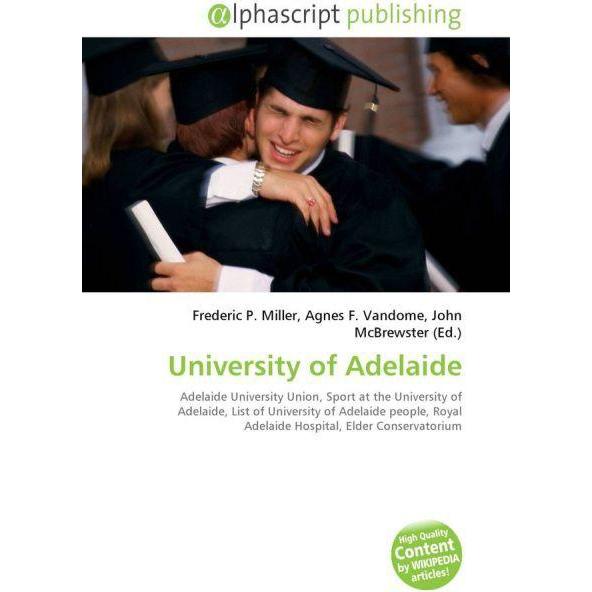Thumbnail - University of Adelaide, Fachbücher von Agnes F. Vandome, Frederic P. Miller, John McBrewster