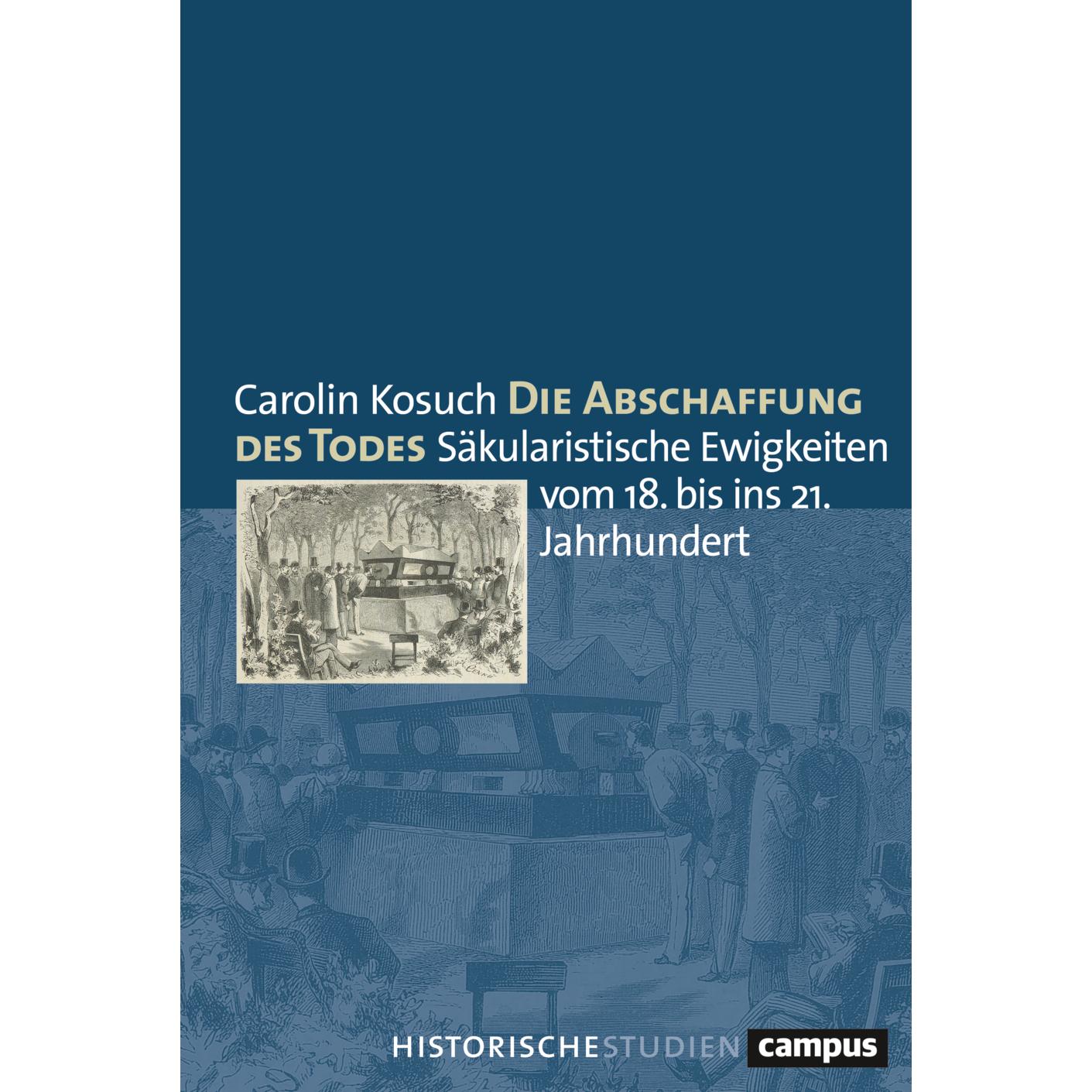 Die Abschaffung des Todes, Fachbücher von Carolin Kosuch
