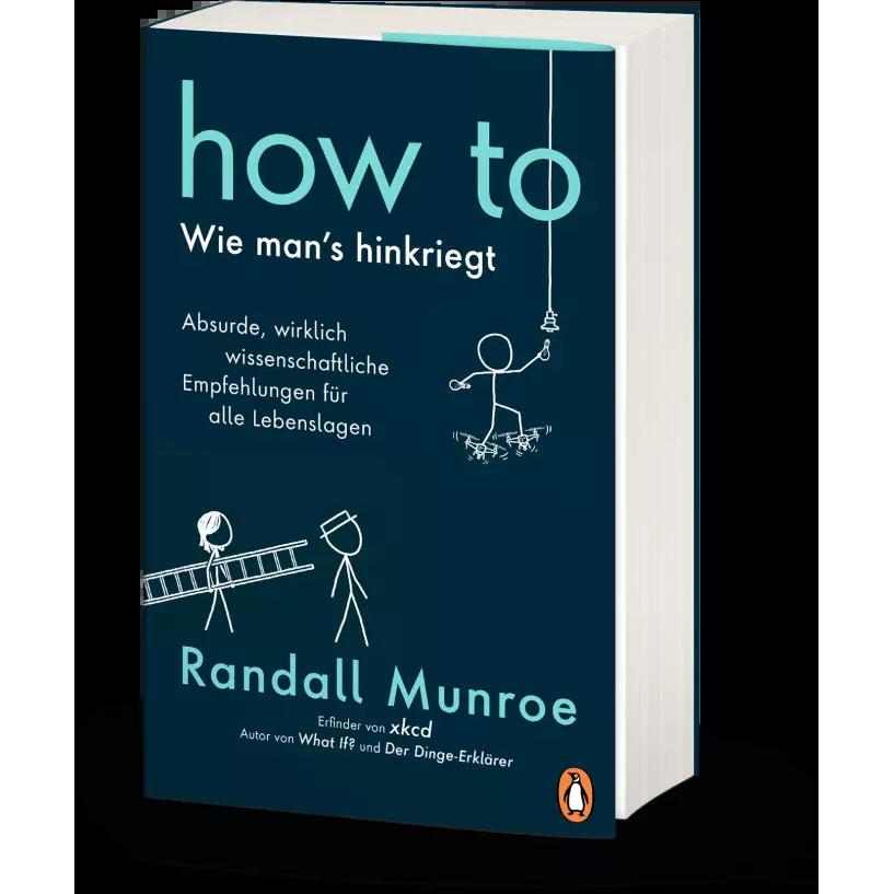 Thumbnail - HOW TO - Wie man's hinkriegt, Sachbücher von Randall Munroe