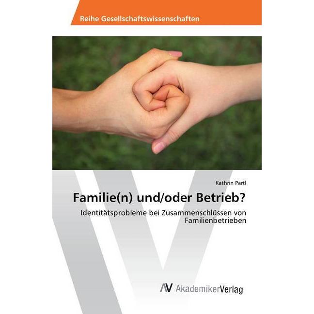 Familie(n) und/oder Betrieb?, Sachbücher