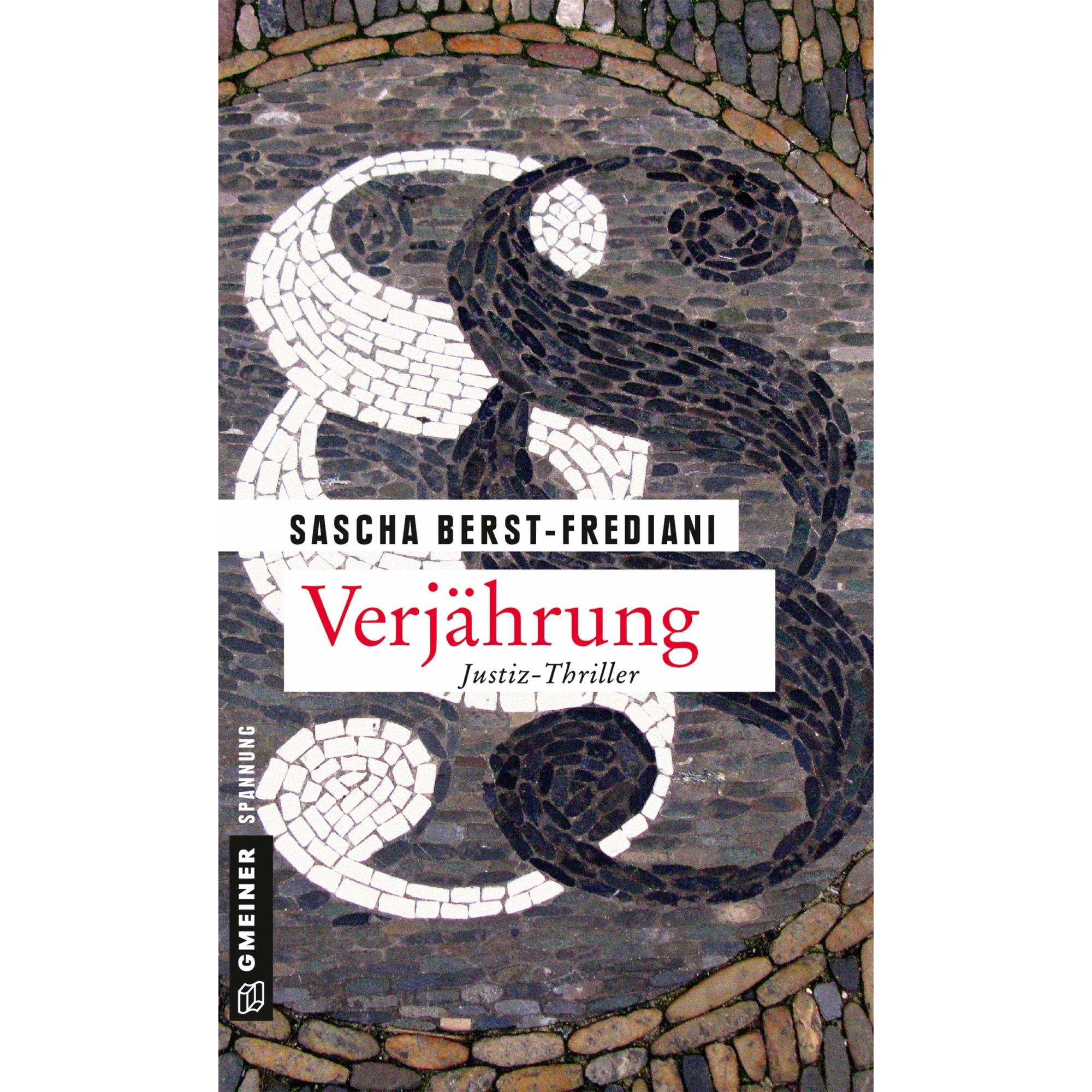 Verjährung, Belletristik von Sascha Berst-Frediani