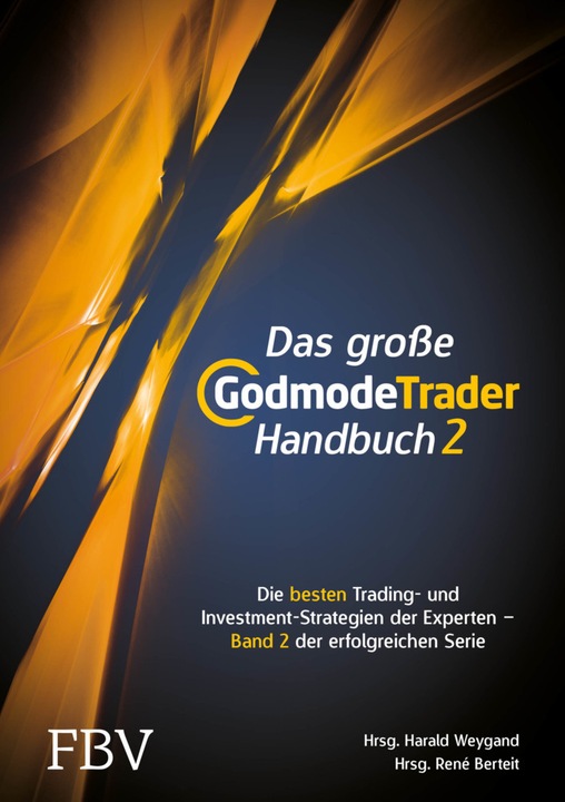 Immagine prodotto Das grosse GodmodeTrader-Handbuch 2 (Tedesco, Harald Weygand, Rene Berteit, 2017)