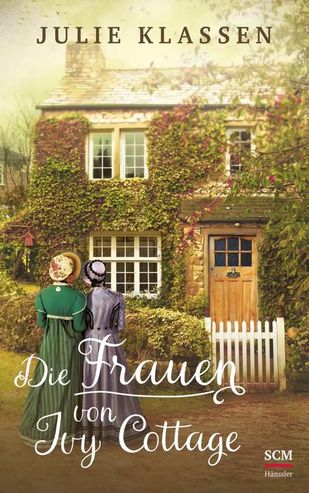 Produktbild Die Frauen von Ivy Cottage (Deutsch, Julie Klassen, 2018)