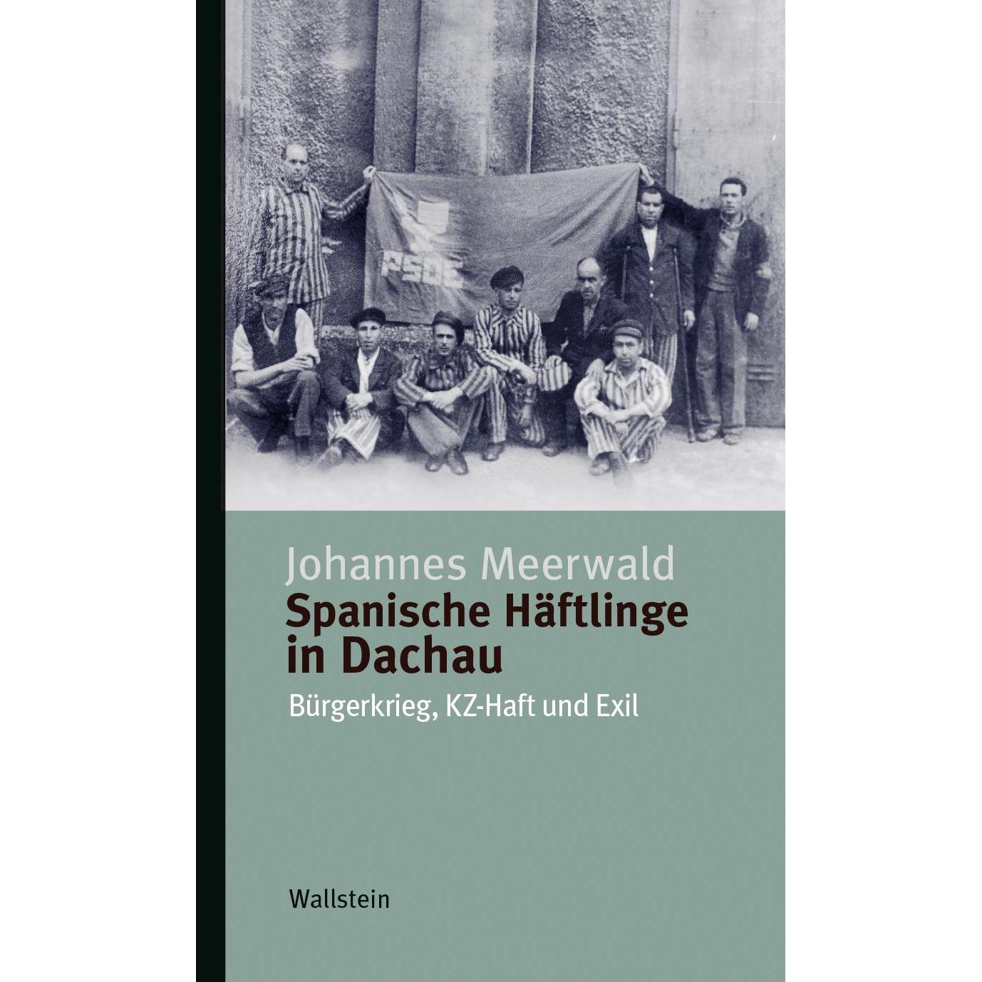 Spanische Häftlinge in Dachau, Fachbücher von Johannes Meerwald