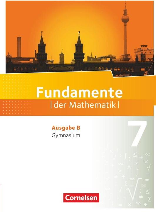 Produktbild Fundamente der Mathematik 7. Schuljahr. Gymnasium. Schülerbuch. BB (Deutsch, 2016)