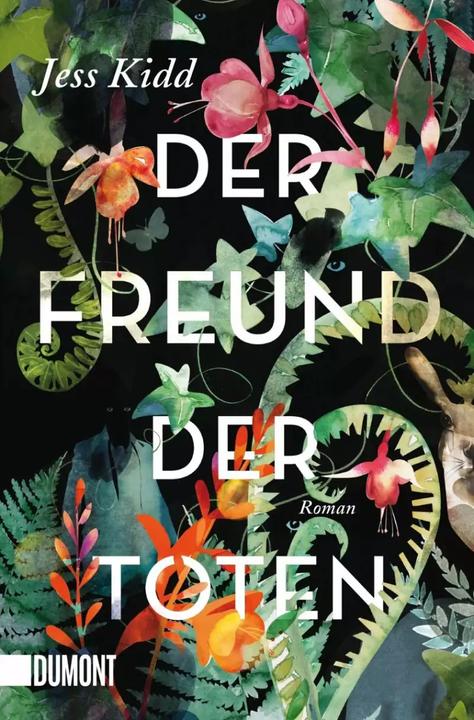 Produktbild Der Freund der Toten (Deutsch, Jess Kidd, Klaus Timmermann, Ulrike Wasel, 2018)