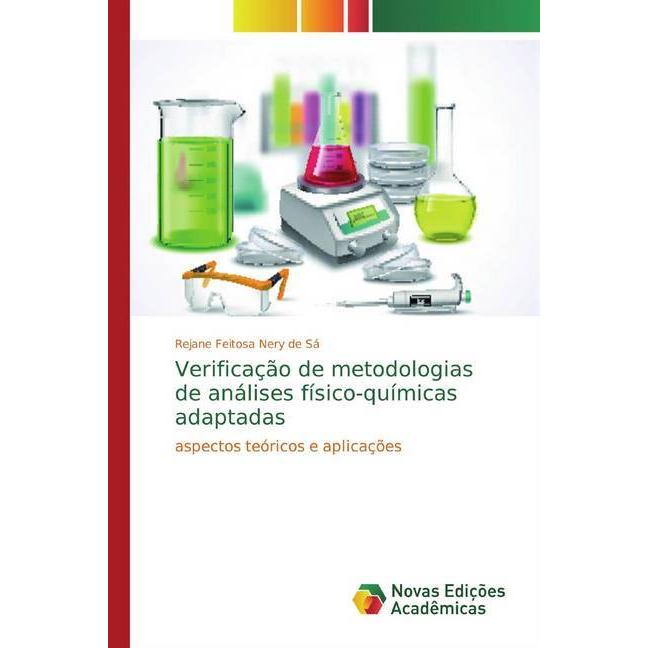 Verificação de metodologias de análises físico-químicas adaptadas, Fachbücher von Rejane Feitosa Nery de Sá