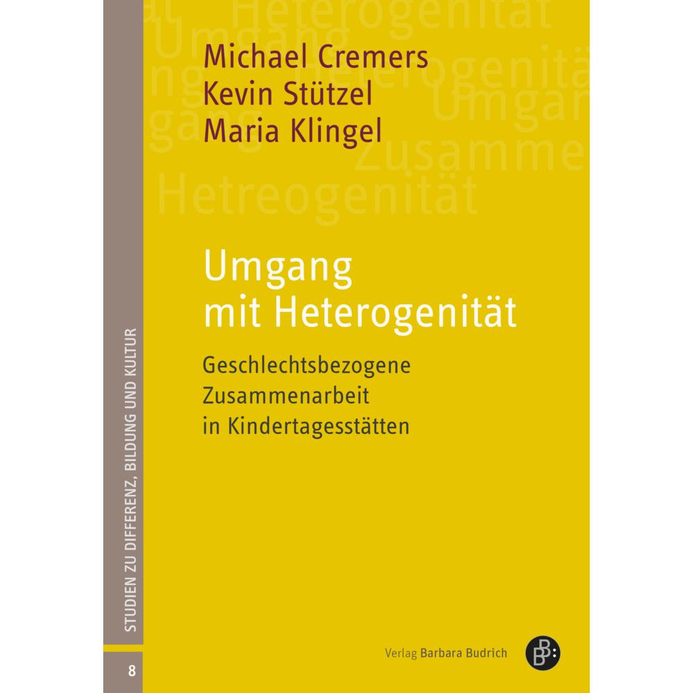 Cremers:Umgang mit Heterogenität, Fachbücher von Michael Cremers, Maria Klingel, Kevin Stützel