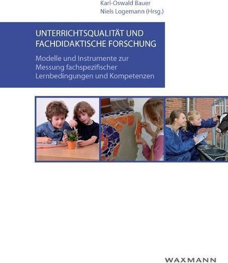 Produktbild Unterrichtsqualität und fachdidaktische Forschung (Deutsch, Karl-Oswald, Logemann Bauer, 2011)