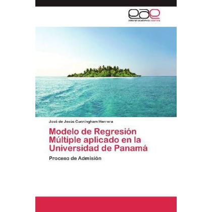 Modelo de Regresión Múltiple aplicado en la Universidad de Panamá, Fachbücher