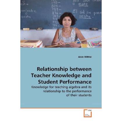 Relationship between Teacher Knowledge and Student Performance, Fachbücher