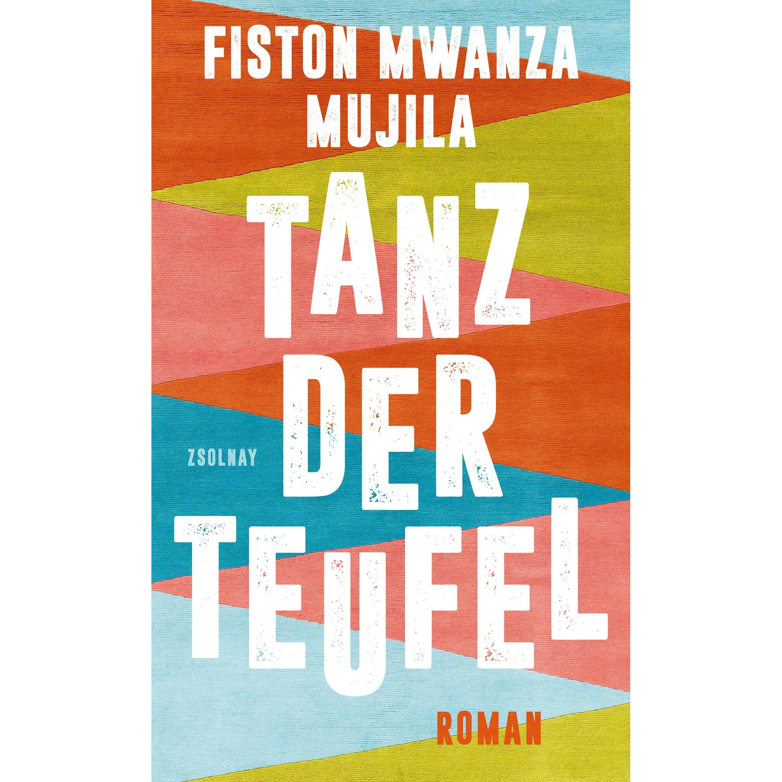 Tanz der Teufel, Belletristik von Fiston Mwanza Mujila