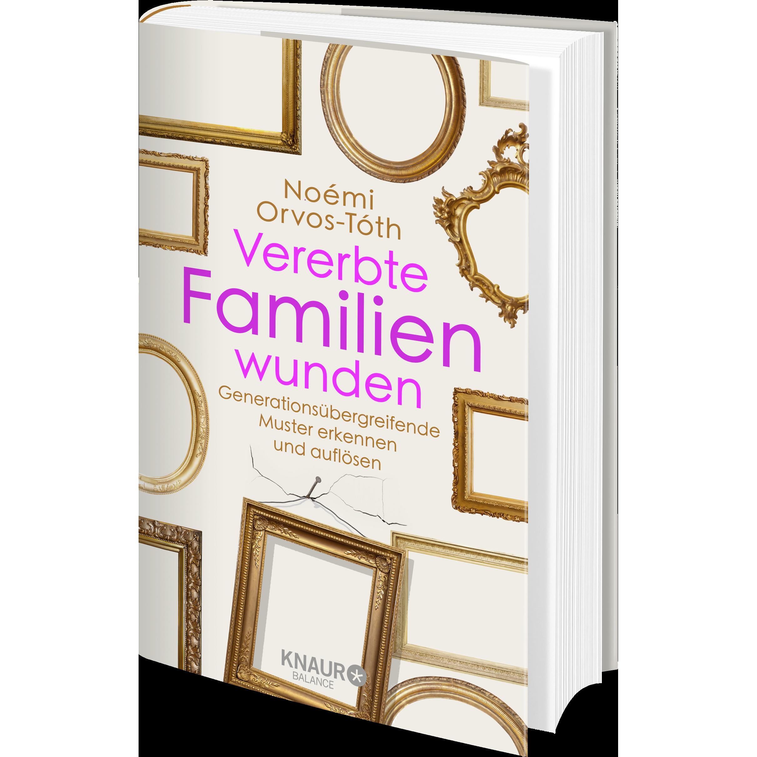 Thumbnail - Vererbte Familienwunden, Ratgeber von Noémi Orvos-Tóth