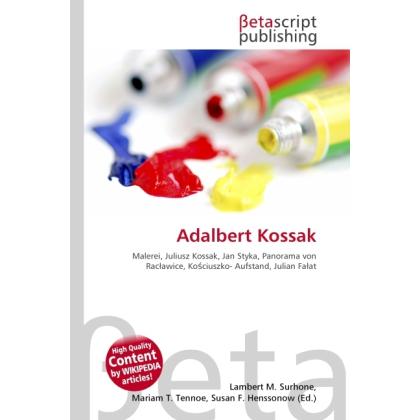 Adalbert Kossak, Fachbücher von Wojciech Kossak