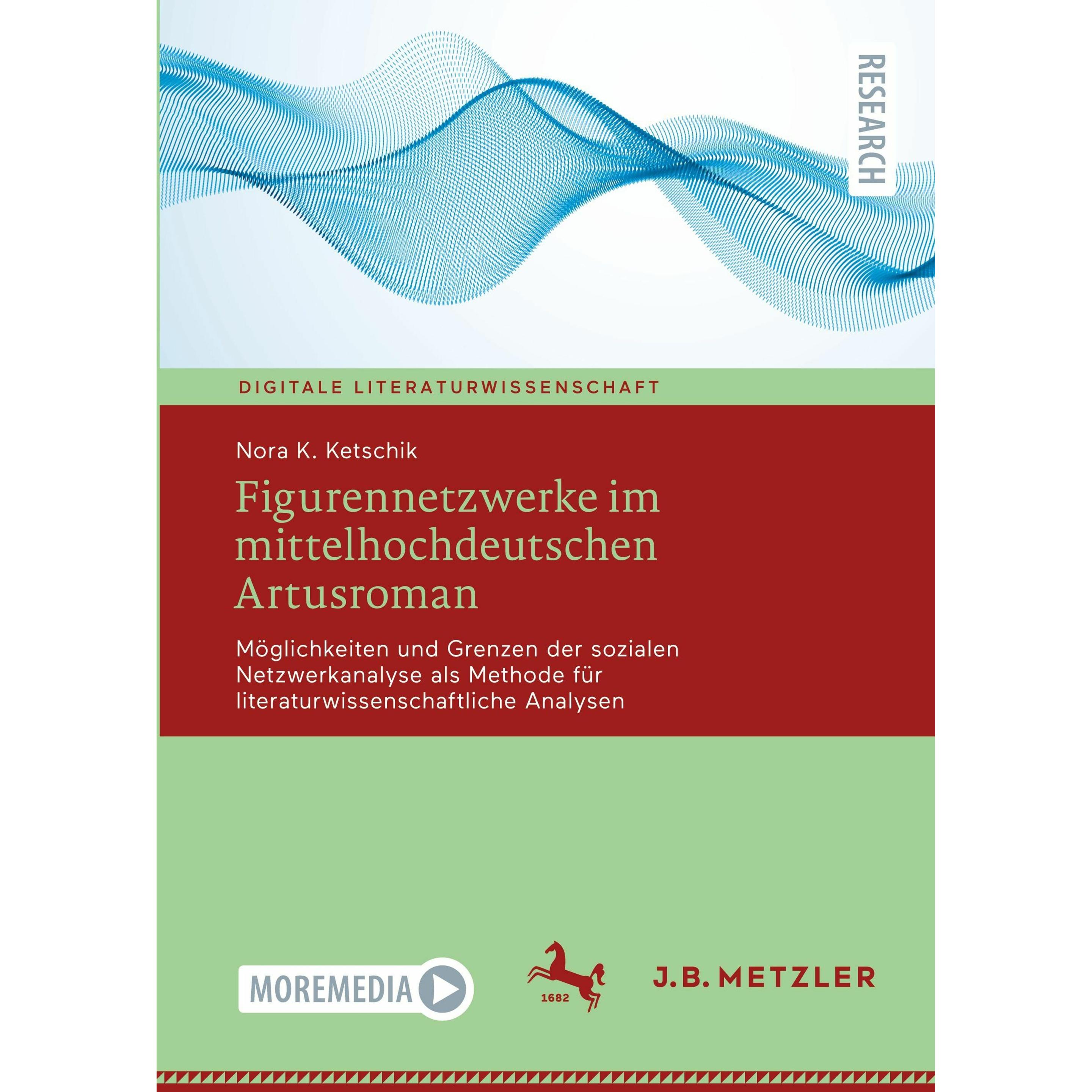 Figurennetzwerke im mittelhochdeutschen Artusroman, Fachbücher