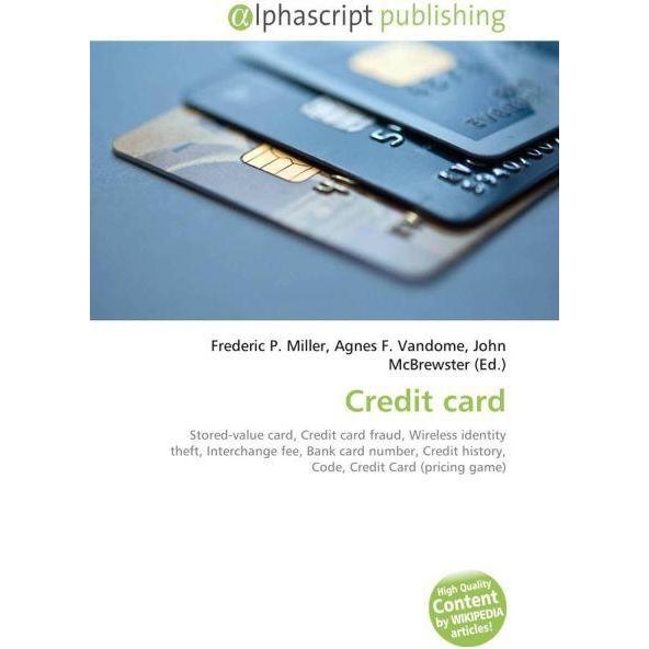 Credit card, Schulbücher von Frederic P. Miller, John McBrewster, Agnes F. Vandome