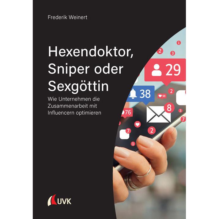 Weinert:Hexendoktor, Sniper oder Sexgöt, Fachbücher von Uvk