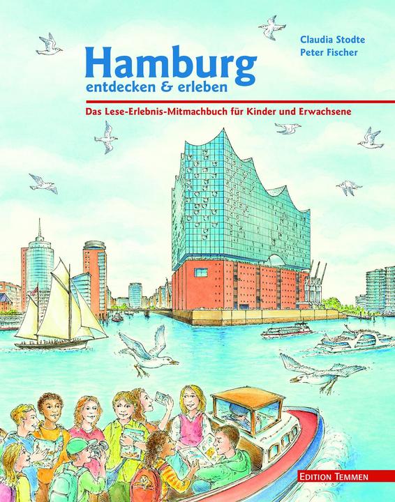Produktbild Hamburg entdecken und erleben (Deutsch, Claudia Stodte, 2019)